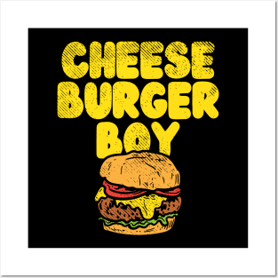 Cheese Burger Boy Posters and Art